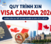 Quy trình xin visa Canada